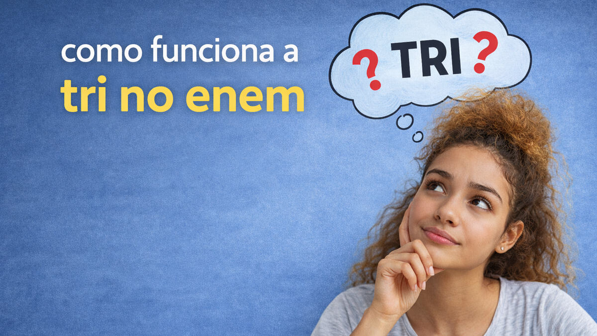 Como funciona a TRI no ENEM