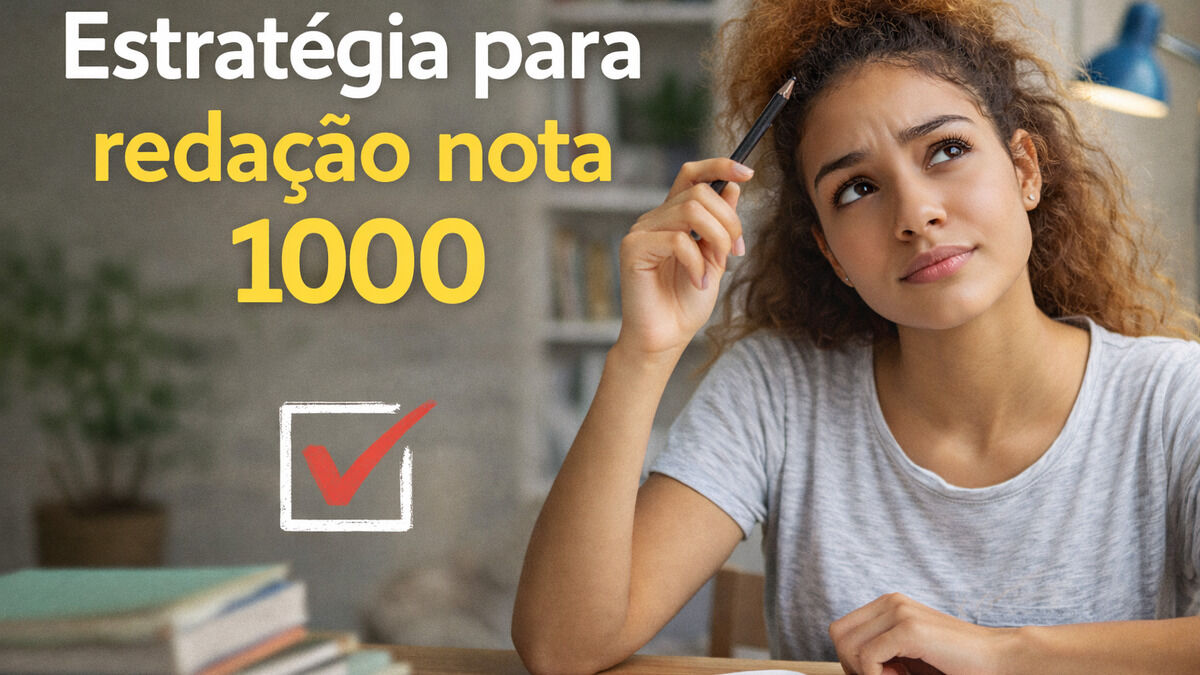 Estratégia para redação nota 1000